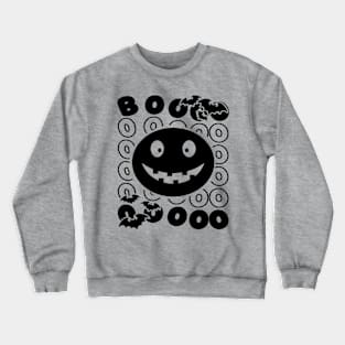 Spooky Halloween Quote Text Black Crewneck Sweatshirt